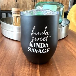 Kirklands Kinda Sweet, Kinda Savage Wine Tumbler